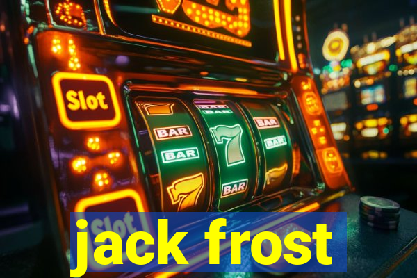 jack frost